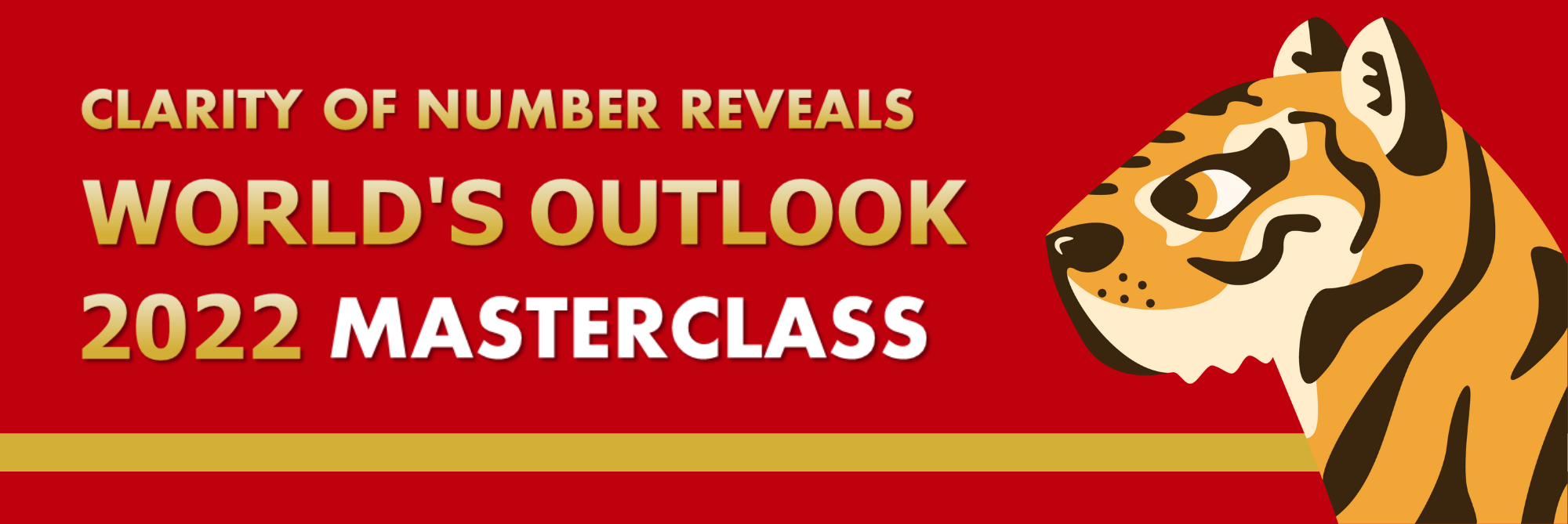 Clarity of Number Reveals World’s Outlook 2022 Masterclass